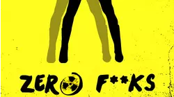 Zero F**ks