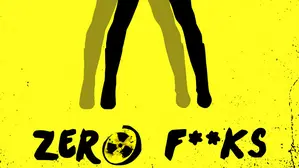 Zero F**ks