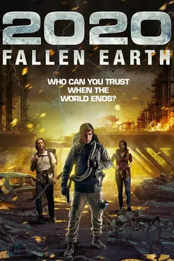 2020: Fallen Earth