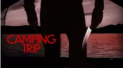 CAMPING TRIP