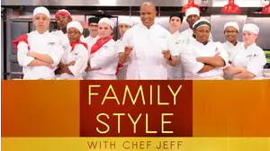 Family Style with Chef Jeff
