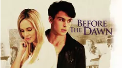 Before the Dawn