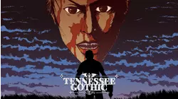 Tennessee Gothic