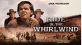 Ride In The Whirlwind