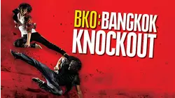 BKO: Bangkok Knockout
