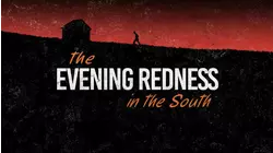 The Evening Redness In The South