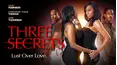 Three Secrets