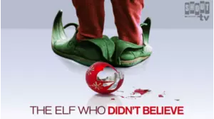 The Elf Who Didn't Believe
