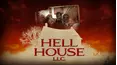 Hell House LLC.