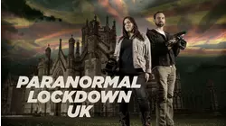 Paranormal Lockdown UK