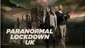 Paranormal Lockdown UK