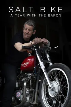Salt Bike: A Year With the Baron
