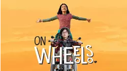 On Wheels
