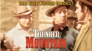 Zane Grey: Thunder Mountain