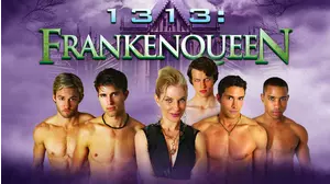 1313: Frankenqueen