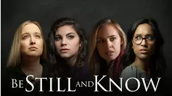 Be Still And Know