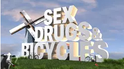 Sex, Drugs & Bicycles