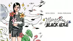 Marvelous and the Black Hole