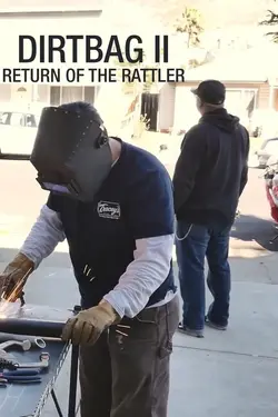 Dirtbag 2: The Return of the Rattler