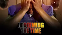 Redeeming the Time