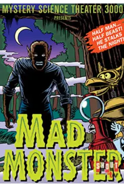 The Mad Monster