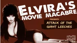 Attack of the Giant Leeches