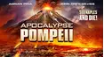 Apocalypse Pompeii