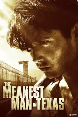 Meanest Man In Texas