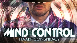 Mind Control: HAARP Conspiracy