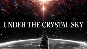 Under The Crystal Sky