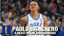 Duke's Paolo Banchero: A Beast In The Brotherhood