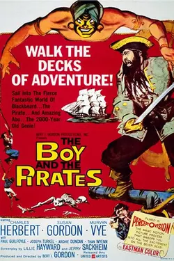 THE BOY & THE PIRATES - A Family Fun Fantasy...In Color!