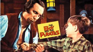 THE BOY & THE PIRATES - A Family Fun Fantasy...In Color!