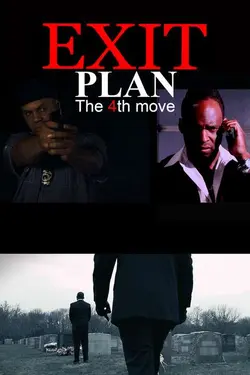 Exit Plan The 4th Move