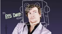 It's Rhys Darby Night