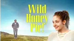 Wild Honey Pie!