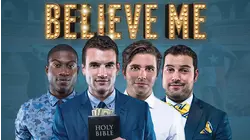 Believe Me