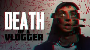Death of a Vlogger