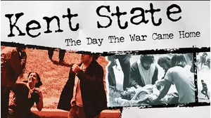 Kent State: The Day The War Came Home