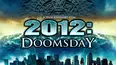 2012: Doomsday