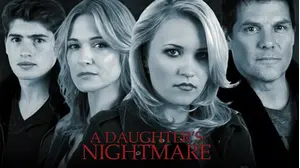 A Daughter's Nightmare