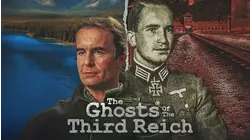 The Ghosts of The Third Reich