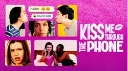 Kiss Me Through the Phone