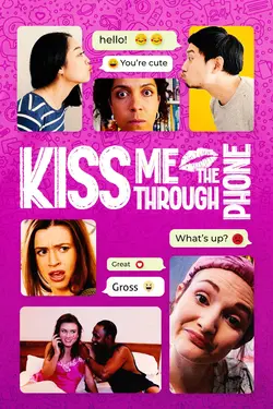 Kiss Me Through the Phone