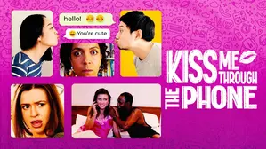 Kiss Me Through the Phone