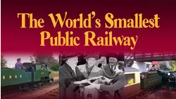 The World's Smallest Public Railway
