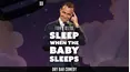Tony Deyo - Sleep When The Baby Sleeps