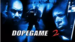 Dope Game 2