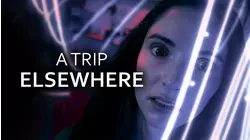 A Trip Elsewhere