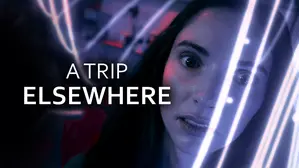 A Trip Elsewhere